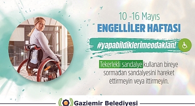 Gaziemir Belediyesi’nden Engellilere Destek