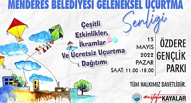 Menderes'te “Uçurtmanı Almadan Gel”