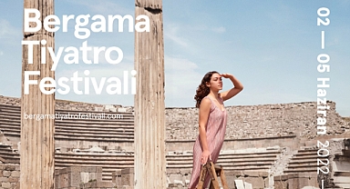 Bergama Tiyatro Festivali Başlıyor