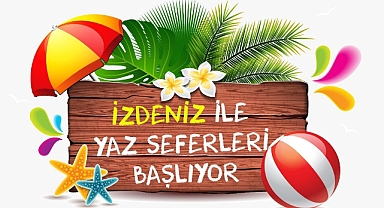 İZDENİZ’in Yaz Seferleri Başlıyor