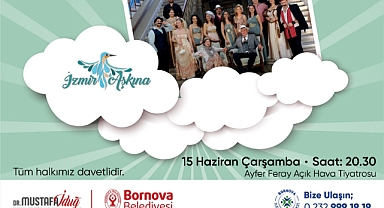 İzmir Aşkına Bornova’da