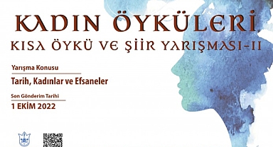 Konak'ta Kadın Öyküleri ve Şiir Yarışması Sürüyor