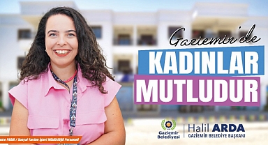 Gaziemir’de Kadınlar Güçlüdür
