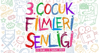 3. Çocuk Filmleri Şenliği başlıyor