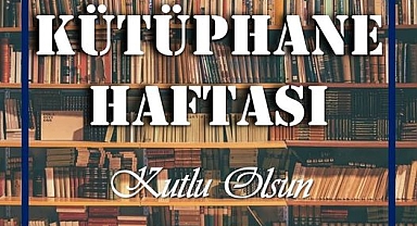 59. Kütüphane Haftası başladı