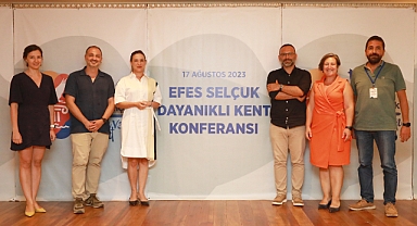 Efes Selçuk'ta Dayanıklı Kent Konferansı yapıldı