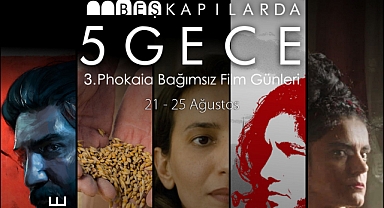 Foça Beşkapılarda 5 Gece 3. Phokaia Bağımsız Film Günleri başlıyor