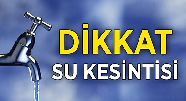 İzmir'de Su Kesintisi