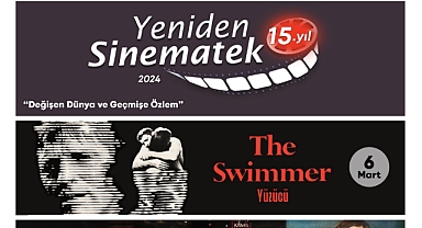 Yeniden Sinematek’te “Değişen Dünya ve Geçmişe Özlem”