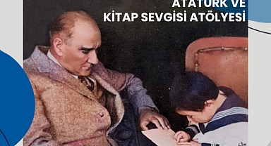 Atatürk Haftası’nda çocuklar Ata’sını Kent Kütüphanesi’nde anacak