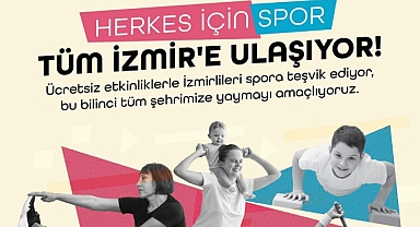 İzmir’de “Herkes İçin Spor” var