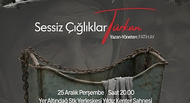 Bornova'da “Sessiz Çığlıklar Türkan” oyunu seyirciyle buluşacak