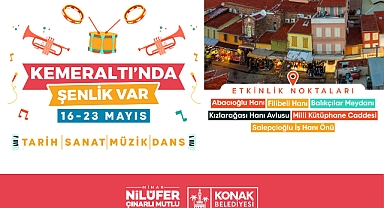 Kemeraltı’nda şenlik başlıyor