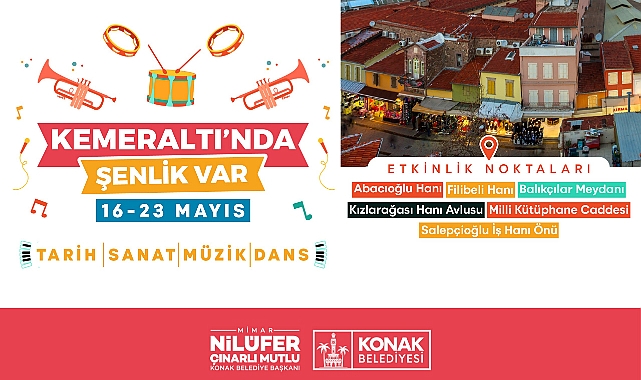 Kemeraltı’nda şenlik başlıyor